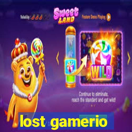 lost gamerio